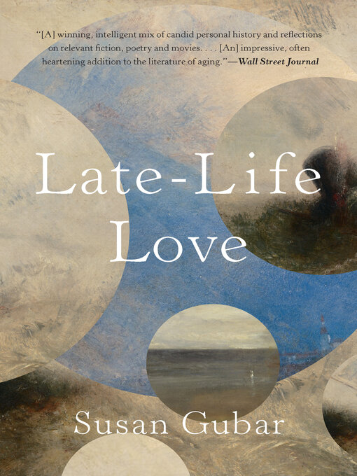 Title details for Late-Life Love by Susan Gubar - Wait list
